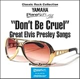 Pianosoft Solos Don't Be Cruel Great Elvis Presley Songs