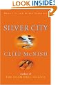 Silver City (Silver Sequence Book 2.)