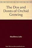 The do's and don'ts of orchid growing