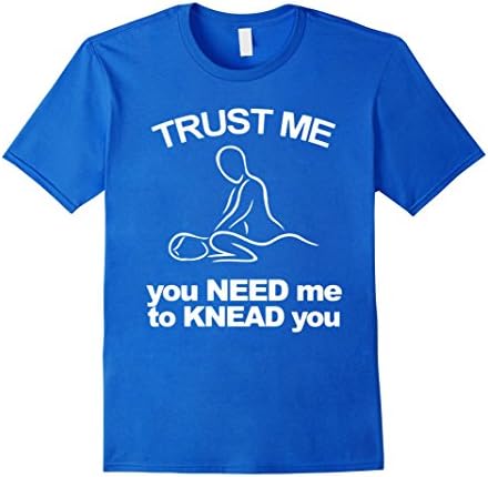 Men's massage therapist gifts shirt- you need me to knead you 3XL Royal Blue