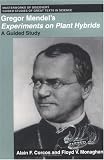 Gregor Mendel's Experiments on Plant Hybrids: A Guided Study