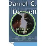 Kinds Of Minds: Toward An Understanding Of Consciousness (Science Masters)