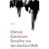 Berichte aus der dunklen Welt: Prosa