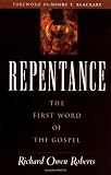 Repentance: The First Word of the Gospel