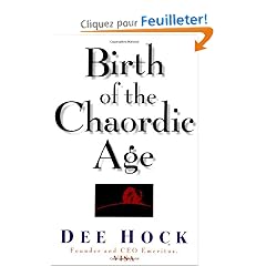 Birth of the Chaordic Age