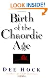 Birth of the Chaordic Age