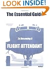 The Essential Guide To Becoming A Flight Attendant