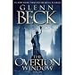 The Overton Window Autographed Collectors Edition with Certificate of Authenticity