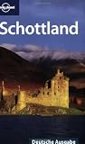 Lonely Planet Reisef&uuml;hrer Schottland (Country Guides) - Neil Wilson, Alan Murphy