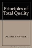 Principles of total quality