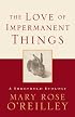 The Love of Impermanent Things: A Threshold Ecology