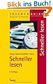 Schneller lesen. Zeit sparen, das Wesentliche erfassen, mehr behalten