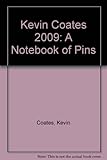 Kevin Coates : a notebook of pins