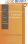 California Earthquakes: Science, Risk, and the Politics of Hazard Mitigation (Creating the North American Landscape)