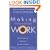 Making Innovation Work: How to Manage It, Measure It, and Profit from It