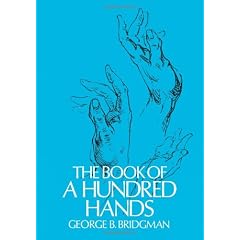 The Book of a Hundred Hands (Dover Anatomy for Artists)