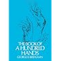 The Book of a Hundred Hands de George B. Bridgman