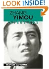 Zhang Yimou: Interviews (Conversations with Filmmakers)