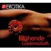 Bl�hende Leidenschaft - Erotik H�rbuch