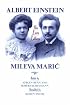 Albert Einstein/Mileva Maric: The Love Letters
