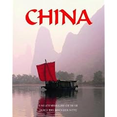 China: Eine atemberaubende Reise durch das Reich der Mitte