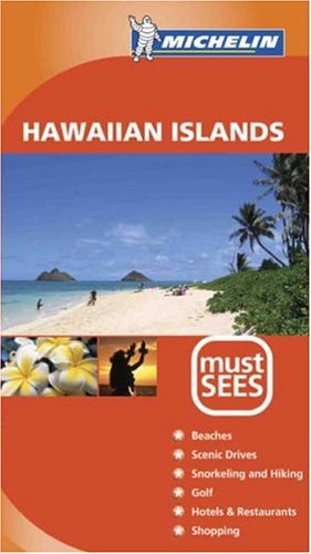 City Travel Guides Discounted  Livres : Michelin Must See Hawaiian Islands