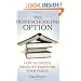 The Homeschooling Option: How to Decide When It's Right for Your Family
