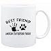 Mug White " MY BEST FRIEND IS MY American Staffordshire Terrier " Dogs