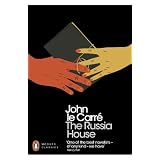 The Russia House (Penguin Modern Classics)