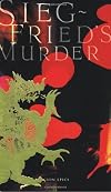 Siegfried's Murder (Penguin Epics)