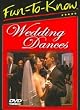 Fun To Know: Wedding Dances