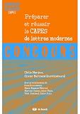 Préparer et Réussir le Capes de Lettres Modernes