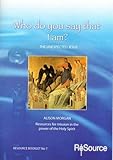 Who do you say that I am? : the unexpected Jesus