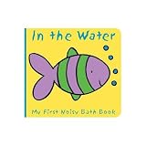 Animals in the Water( My First Noisy Bath Book)[ANIMALS IN THE WATER][Paperback]