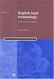 English Legal Terminology: Legal Concepts in Language (Boom Juridische Studieboeken)