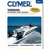 Clymer Yamaha 75-225 HP Four-Stroke Outboards 2000-2003