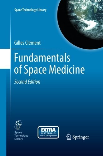 Fundamentals of Space Medicine (Space Technology Library) 2nd 2011 edition by Clément, Gilles (2014) Paperback