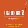 Unhooked: How to Quit Anything