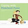 Coping with Preschool Panic the Los Angeles Guide to Private Preschools
