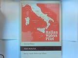Italian waters pilot : a yachtsman's guide to the West and South coasts of Italy with the islands of Sardinia, Sicily and Malta