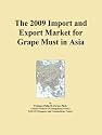 The 2009 Import and Export Market for Grape Must in Asia