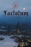 (The Foundling's Tale, Part Three: Factotum) By Cornish, D. M. (Author) Paperback on (12 , 2011)