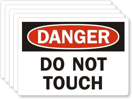 Danger - Do Not Touch, Adhesive Signs and Labels, 5 Labels / Pack, 5" x 3.5"