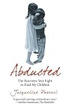 Review Mainstream Publishing  / Abducted: The Fourteen-year Fight to Find My Children