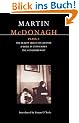 McDonagh Plays 1: The Beauty Queen of Leenane, A Skull of Connemara, The Lonesome West (Contemporary Dramatists)