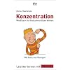 Konzentration: Wie Eltern ihr Kind unterst�tzen k�nnen Leichter lernen mit FOCUS SCHULE