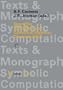 Quantifier Elimination and Cylindrical Algebraic Decomposition (Texts and Monographs in Symbolic Computation)