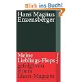 Meine Lieblings-Flops, gefolgt von einem Ideen-Magazin (suhrkamp taschenbuch)