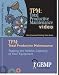 TPM: Total Productive Maintenance - A GBMP Lean Training DVD