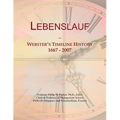 Lebenslauf: Webster's Timeline History, 1667 - 2007